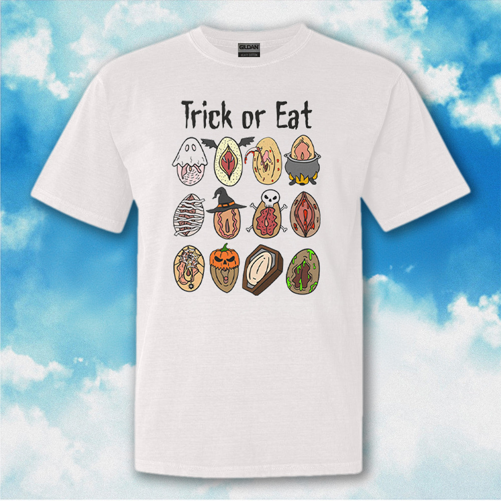 Trick Or Eat Pussy Vagina Shirt Funny Halloween T-Shirt Adult Apparel Gifts For Husband Trick Or Eat Pussy Vagina Shirt Funny Halloween T-Shirt Adult Apparel Gifts For Husband