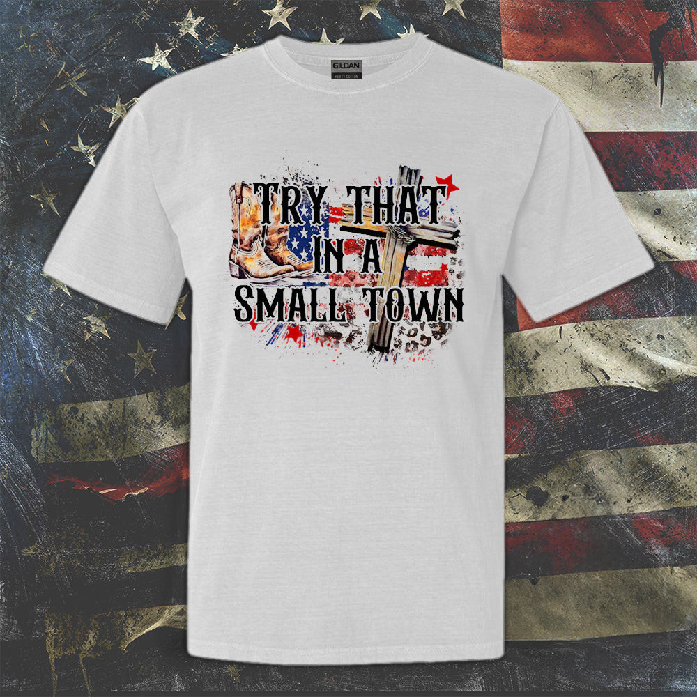 Try That In A Small Town Shirt Leopard Faith Christian Cross Western Gifts For Her