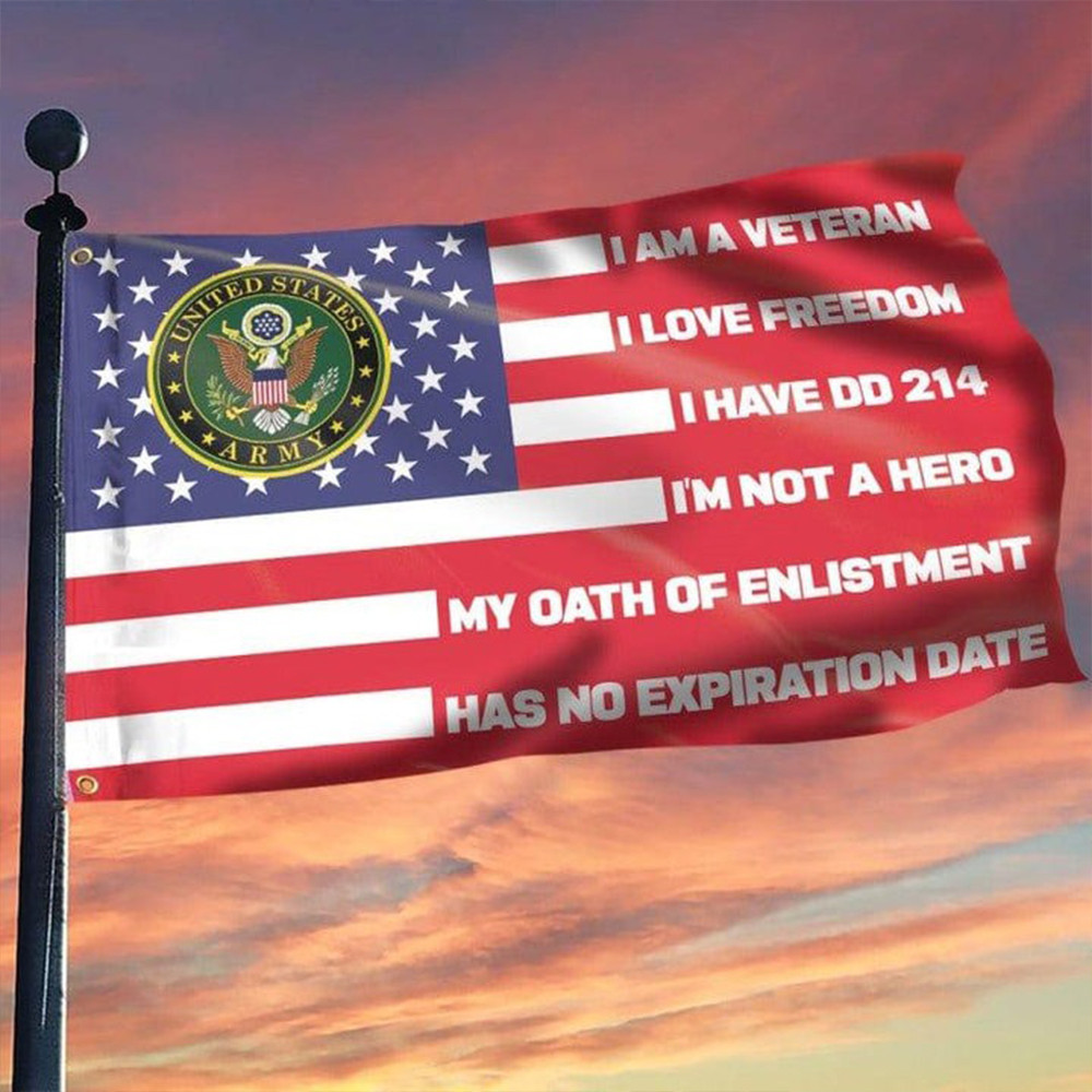 US Army Flag I Am A Veteran I Love Freedom I Have DD 214 Flag Gifts For Retired Military US Army Flag I Am A Veteran I Love Freedom I Have DD 214 Flag Gifts For Retired Military