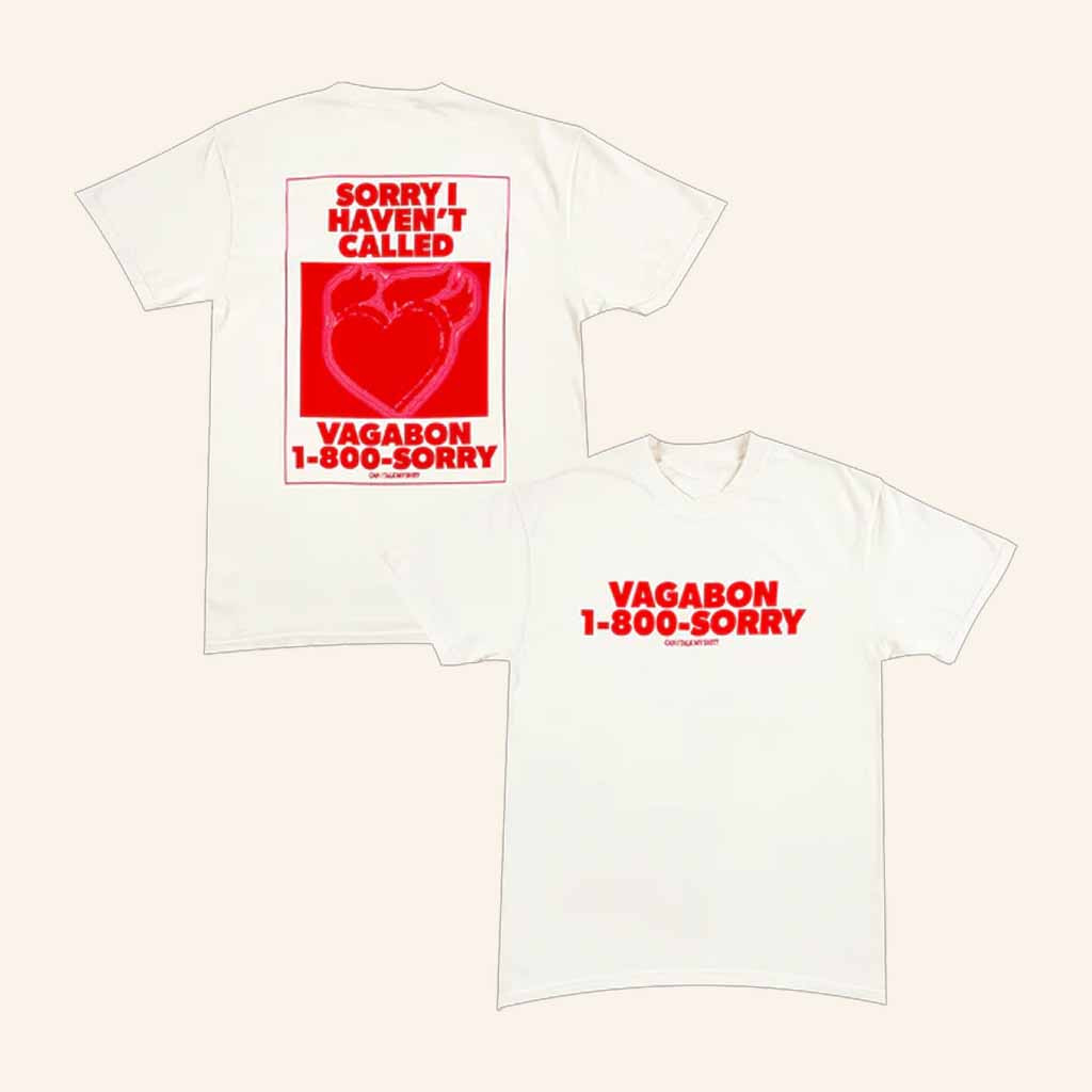 Vagabon Merch 1 800 Sorry T-Shirt Sorry I Haven't Called Shirt Gifts Ideas For Her Vagabon Merch 1 800 Sorry T-Shirt Sorry I Haven't Called Shirt Gifts Ideas For Her