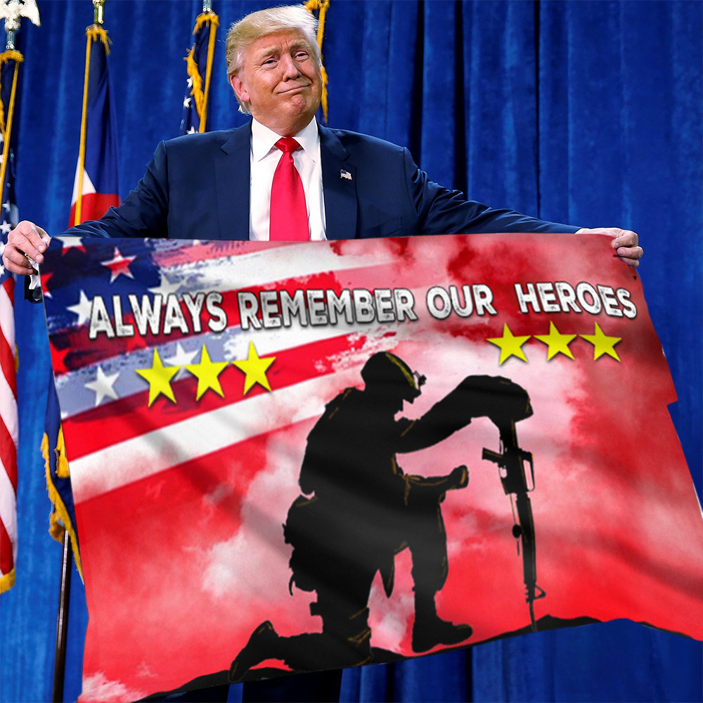Veterans Always Remember Our Heroes Flag Memorial Day Soldiers Military Flag Patriotic Merch Veterans Always Remember Our Heroes Flag Memorial Day Soldiers Military Flag Patriotic Merch