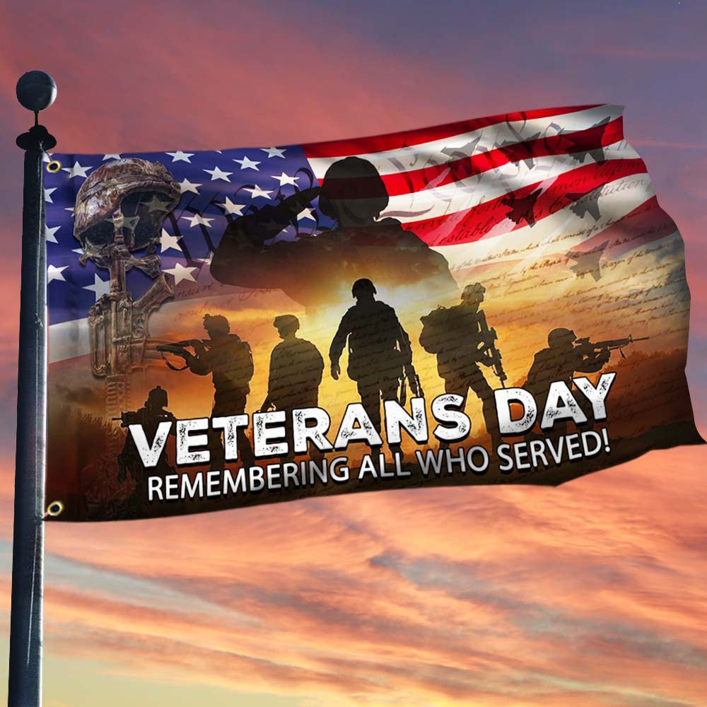 Veterans Day Remembering All Who Served Flag Veteran Flag Patriotic Home Decor Veterans Day Remembering All Who Served Flag Veteran Flag Patriotic Home Decor
