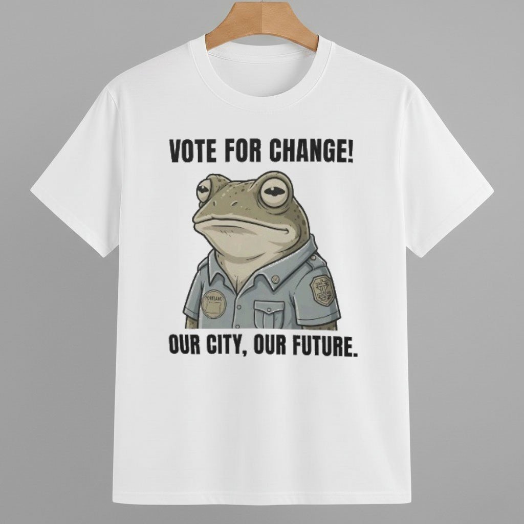 Vote For Change Our City, Our Future Portland Frog Protest Shirt Anti Fascism Frog Merch Vote For Change Our City, Our Future Portland Frog Protest Shirt Anti Fascism Frog Merch