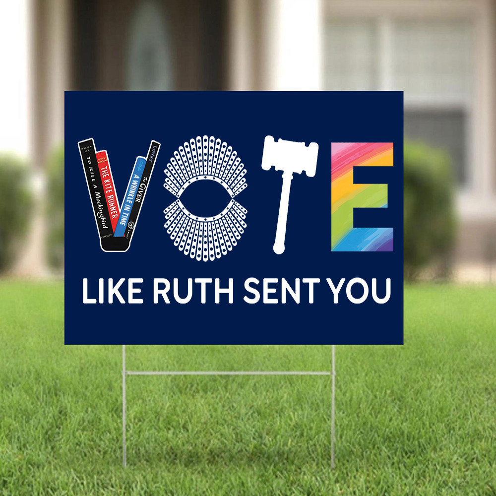 Vote Like Ruth Sent You Yard Sign Feminist Women's Right Equality Lawn Sign Outdoor Decor Vote Like Ruth Sent You Yard Sign Feminist Women's Right Equality Lawn Sign Outdoor Decor