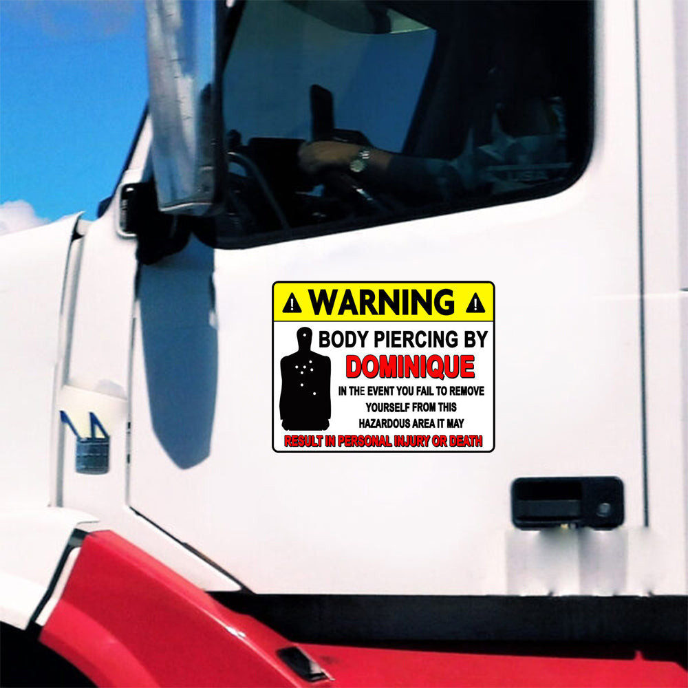 Warning Body Piercing By Dominique Car Stickers Funny Warning Stickers Car Decor