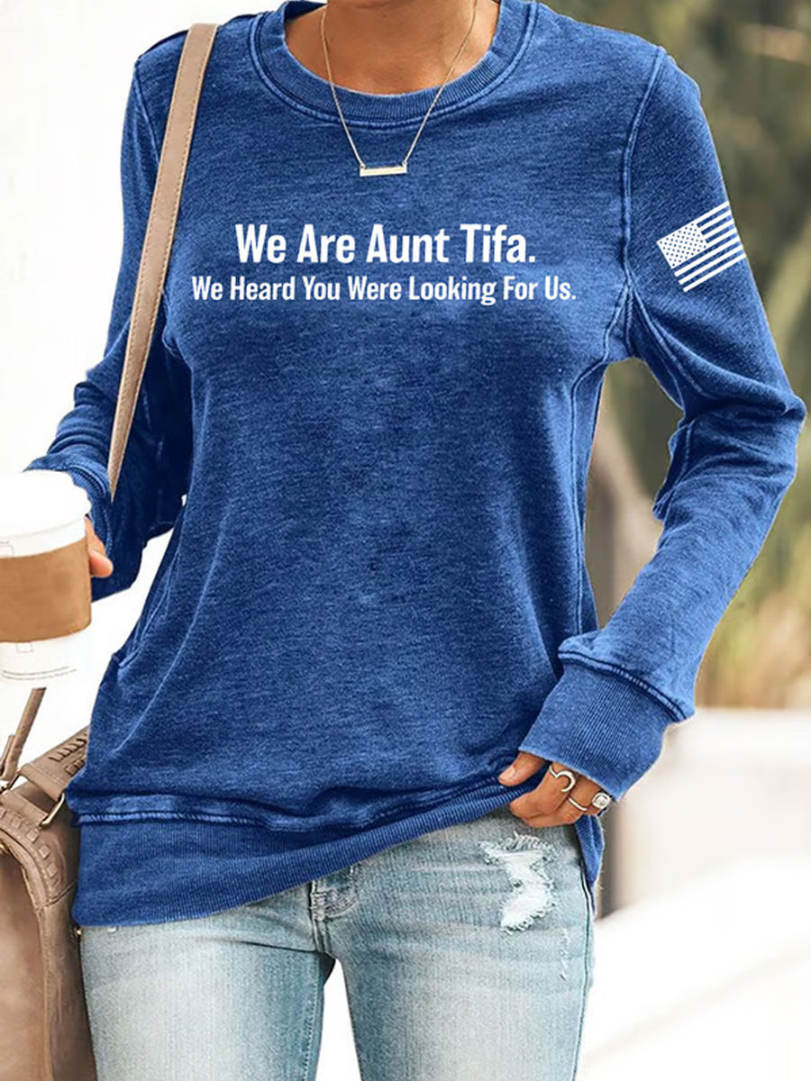 We Are Aunt Tifa Sweatshirt No'Kings 8647 Sweatshirt Gifts for Liberal Women We Are Aunt Tifa Sweatshirt No'Kings 8647 Sweatshirt Gifts for Liberal Women