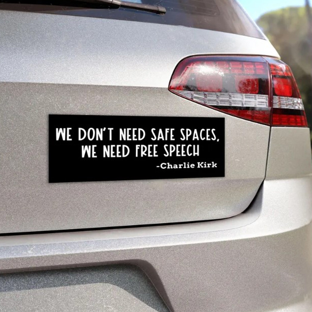 We Don't Need Safe Spaces We Need Free Speech Car Magnet We Don't Need Safe Spaces We Need Free Speech Car Magnet