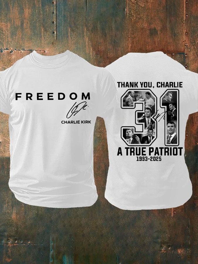 White Freedom Shirt Charlie Kirk T-Shirt Charlie Kirk Funeral Merch A True Patriot Charlie Shirt White Freedom Shirt Charlie Kirk T-Shirt Charlie Kirk Funeral Merch A True Patriot Charlie Shirt