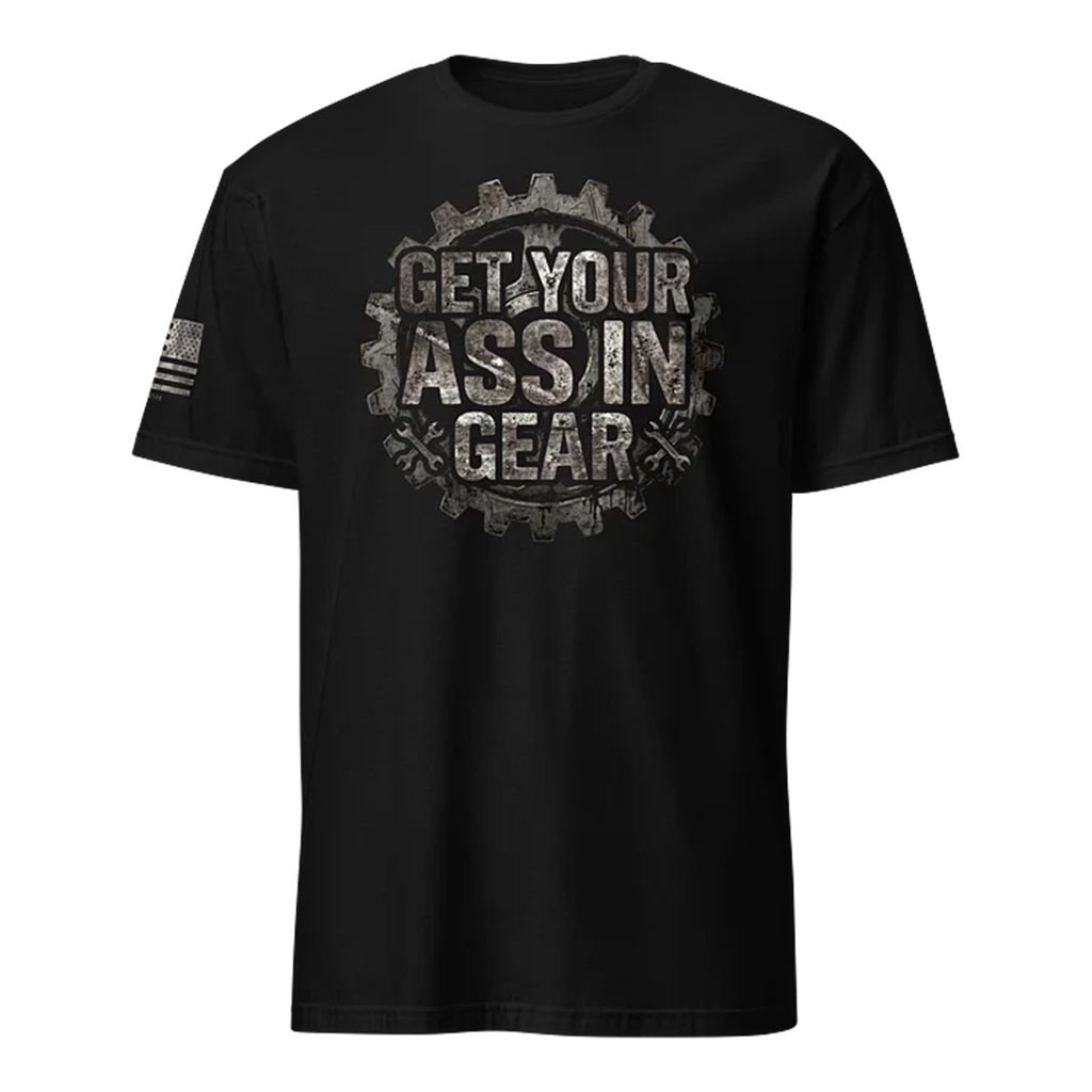 1 Nation Design Merch 2026 Get Your Ass In Gear T-Shirt Funny Gift For Brothers - Kdjoy 1 Nation Design Merch 2026 Get Your Ass In Gear T-Shirt Funny Gift For Brothers - Kdjoy