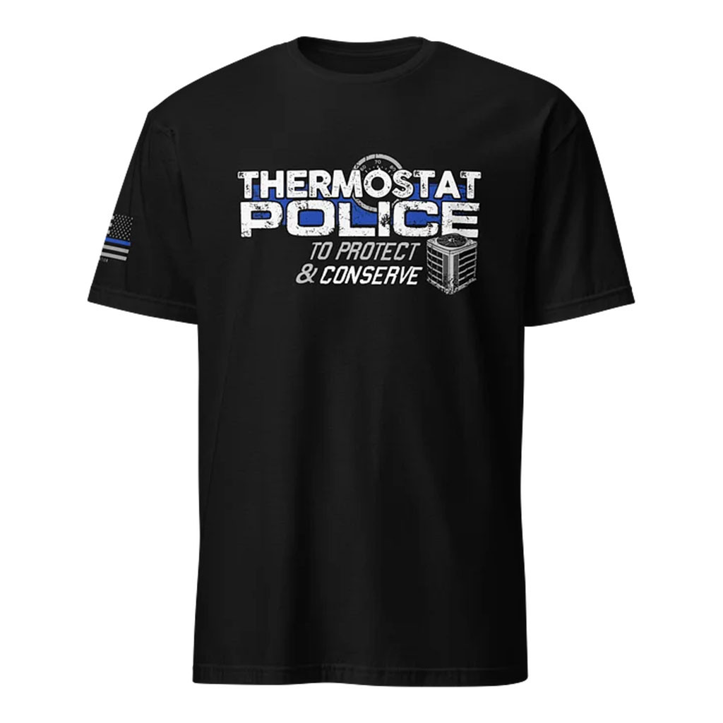 1 Nation Design Merch 2026 Thermostat Police Protect And Conserve T-Shirt Black Gift For Him - Kdjoy 1 Nation Design Merch 2026 Thermostat Police Protect And Conserve T-Shirt Black Gift For Him - Kdjoy