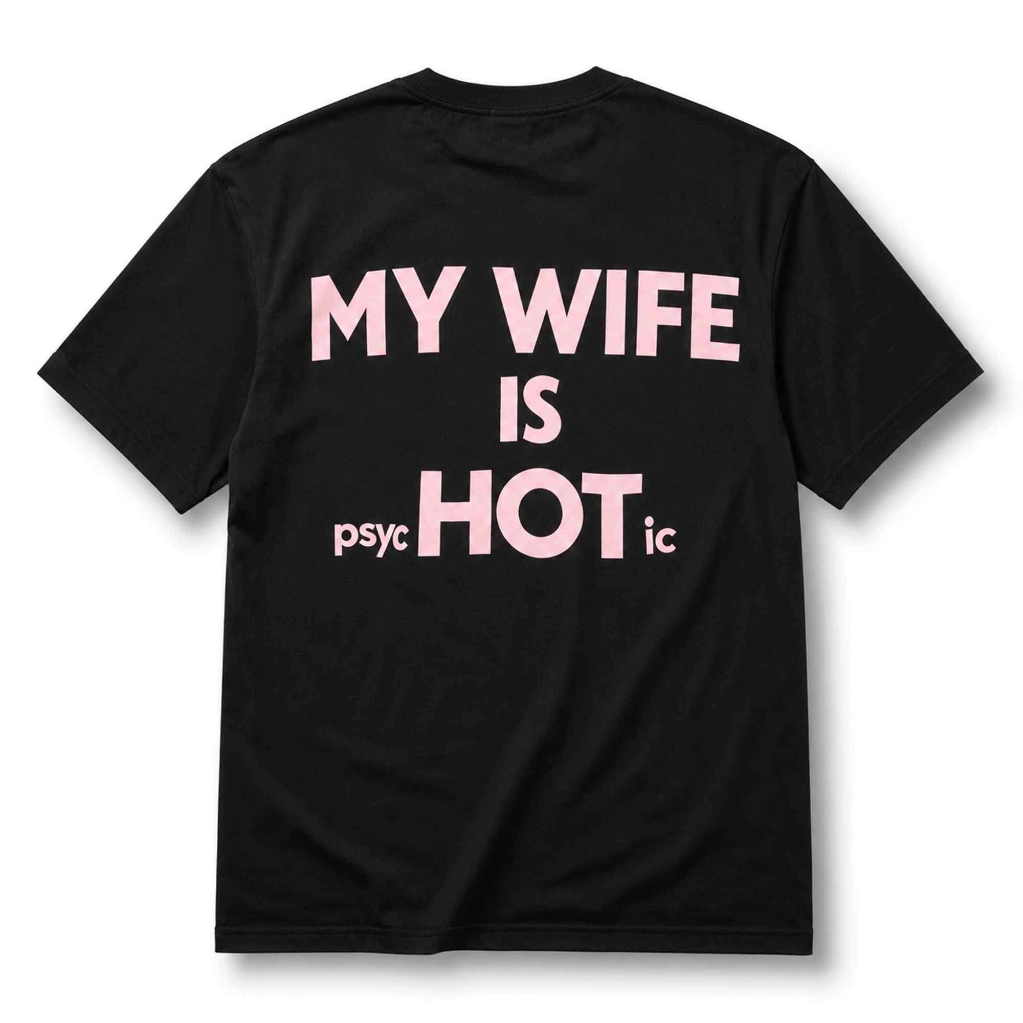 2026 My Wife Is Psychotic Hot Shirt Anniversary Gift For Husband - Kdjoy