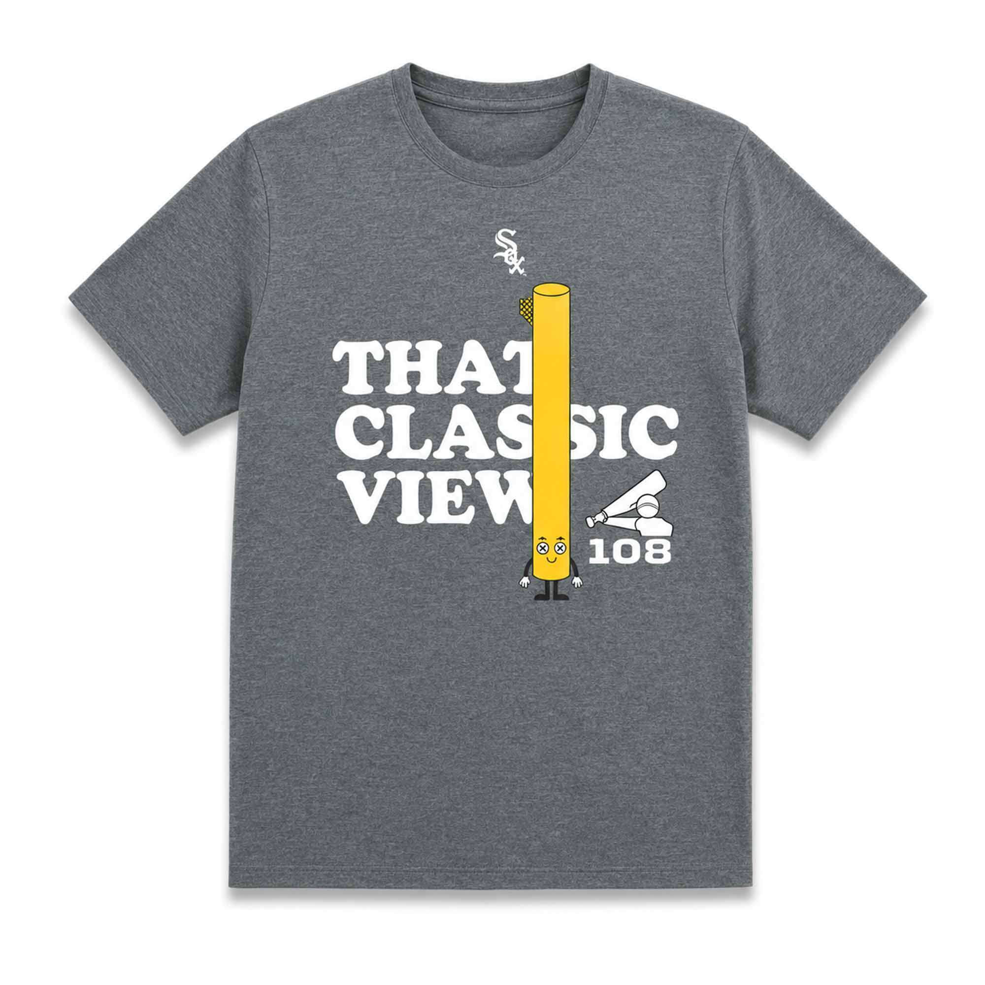 2026 White Sox That Classic View 108 Shirt Chicago White Sox Merch Baseball Lover Gift Ideas - Kdjoy