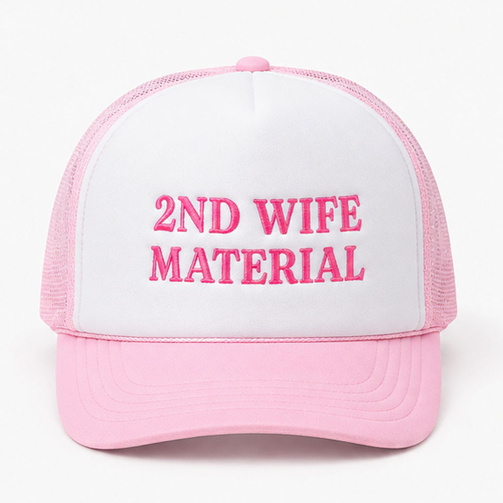 2ND Wife Material Trucker Hat Embroidered Funny Cap Birthday Gift For Girlfriend - Kdjoy 2ND Wife Material Trucker Hat Embroidered Funny Cap Birthday Gift For Girlfriend - Kdjoy