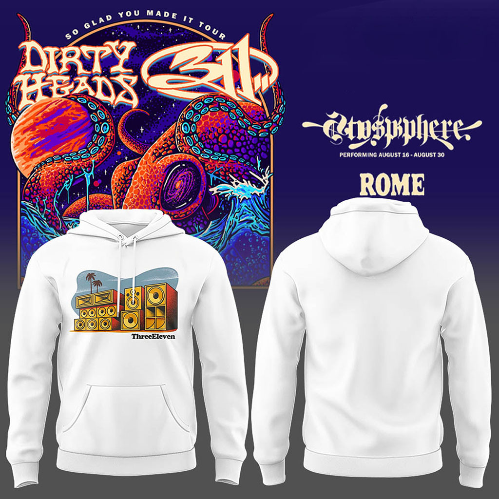 311 And Dirty Heads Rome Tour 2026 Hoodie White Three Eleven Merch Gift For Rock Band Fans - Kdjoy