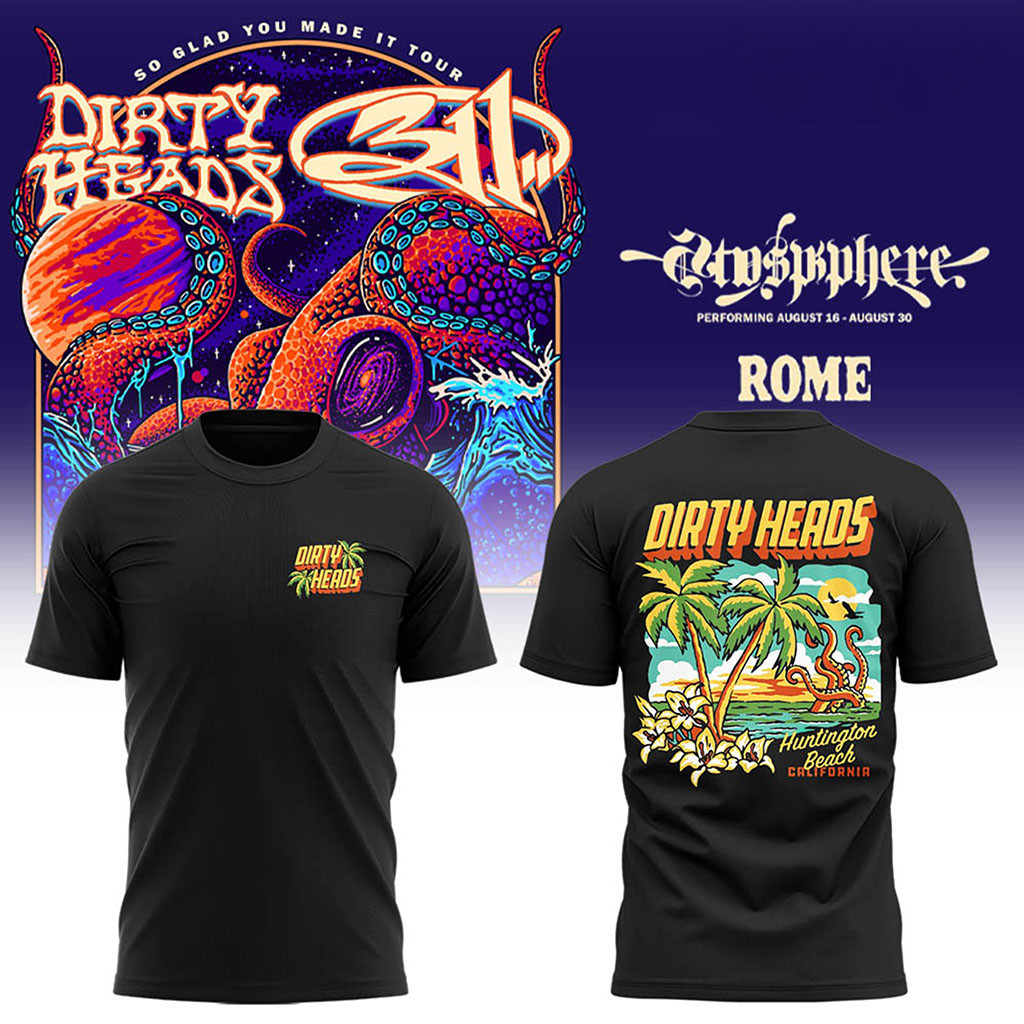 311 And Dirty Heads Rome Tour 2026 T-Shirt Dirty Heads Merch Present For Rock Band Fans - Kdjoy