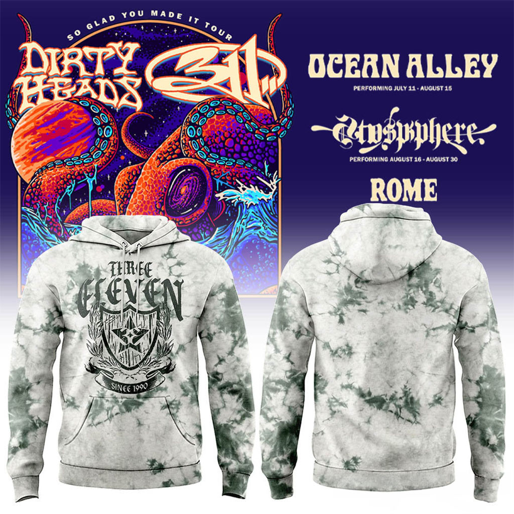 311 And Dirty Heads So Glad You Made It Rome Tour Hoodie Three Eleven Hoodie Music Fan Gifts - Kdjoy