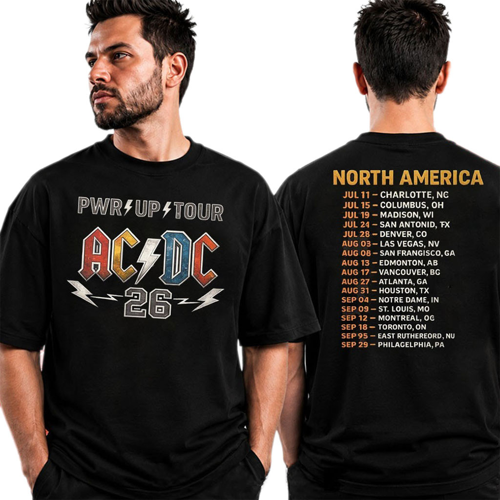 AC DC PWR Up Tour 2026 North America Schedule T-Shirt AC DC Merch Gift For Band Fans - Kdjoy AC DC PWR Up Tour 2026 North America Schedule T-Shirt AC DC Merch Gift For Band Fans - Kdjoy