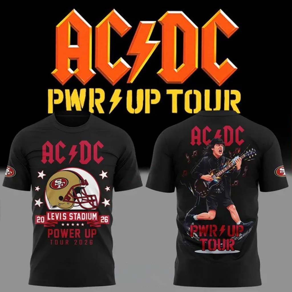 AC DC X San Francisco 49ers Merch Power Up Tour 2026 Special Shirt AC DC Concert Merch Gifts - Kdjoy AC DC X San Francisco 49ers Merch Power Up Tour 2026 Special Shirt AC DC Concert Merch Gifts - Kdjoy