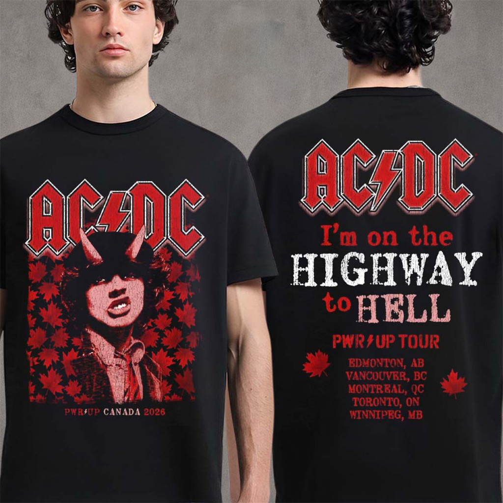 ACDC Canada PWR UP Tour 2026 Highway To Hell T-Shirt ACDC Tour Merch Gift For Band Fans - Kdjoy