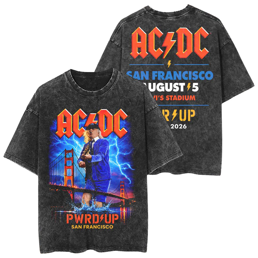 ACDC PWR Up San Francisco California 2026 Wash T-Shirt ACDC PWR Up Tour 2026 Merch Fan Gifts - Kdjoy