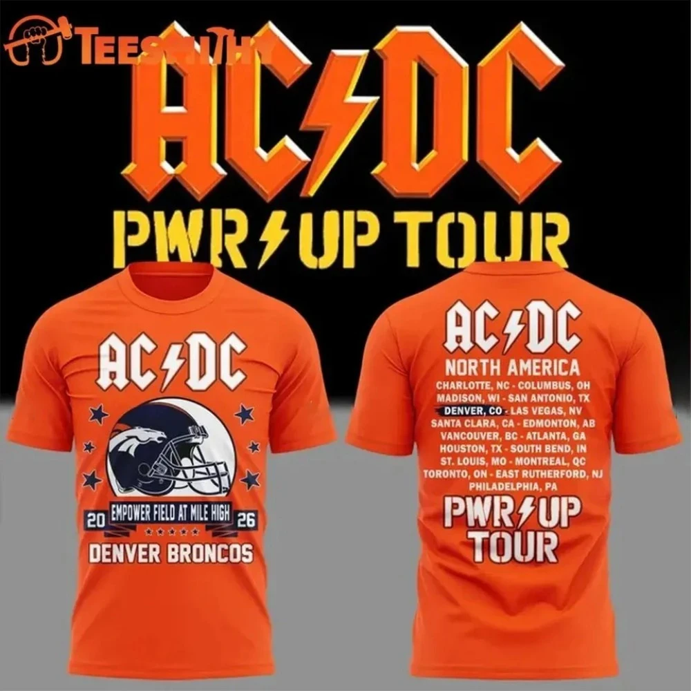 ACDC X Denver Broncos Merch 2026 ACDC Power Up Tour T-Shirt Concert Outfit Gift For Music Fans - Kdjoy ACDC X Denver Broncos Merch 2026 ACDC Power Up Tour T-Shirt Concert Outfit Gift For Music Fans - Kdjoy