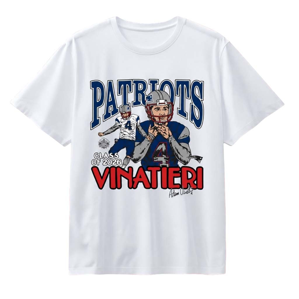 Adam Vinatieri Patriots Class of 2026 Homage T-Shirt NE Patriots Merch Gifts For Football Fan - Kdjoy Adam Vinatieri Patriots Class of 2026 Homage T-Shirt NE Patriots Merch Gifts For Football Fan - Kdjoy