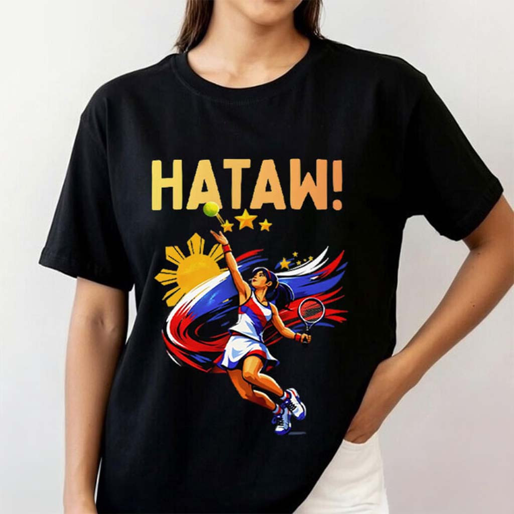 Alexandra Eala Hataw Filipino Tennis T-Shirt Alexandra Eala Merch Present For Tennis Fans Alexandra Eala Hataw Filipino Tennis T-Shirt Alexandra Eala Merch Present For Tennis Fans