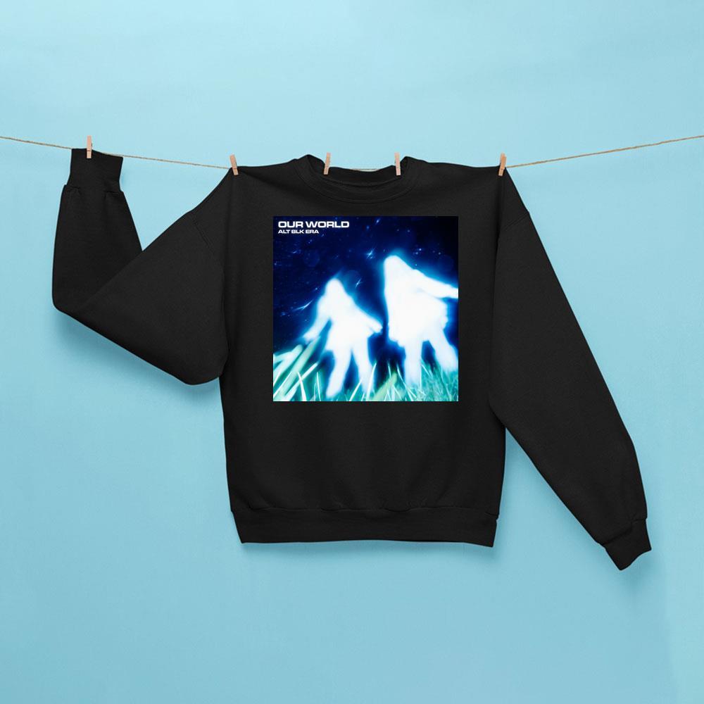 Alt Blk Era Our World Sweatshirt Alt Blk Era Merch Gift Ideas For Music Lovers - Kdjoy