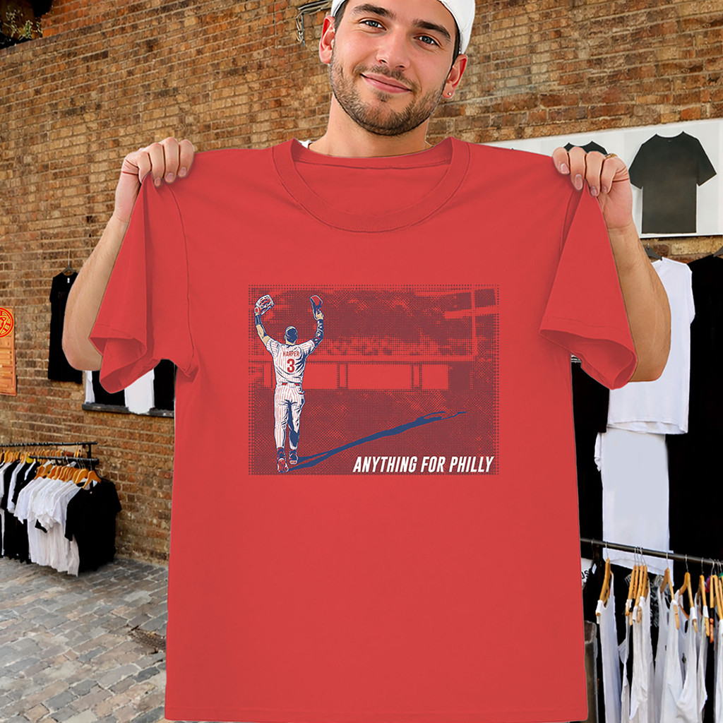 Anything For Philly Shirt Bryce Harper Philly T-Shirt Best Gift For Baseball Fans - Kdjoy
