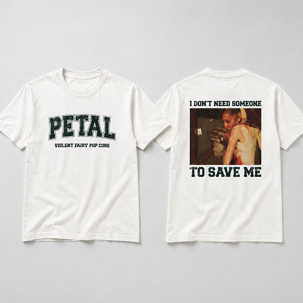 Ariana Grande Pental I Don't Need Someone To Save Me White Shirt Ariana Grande Merch Fan Gifts - Kdjoy