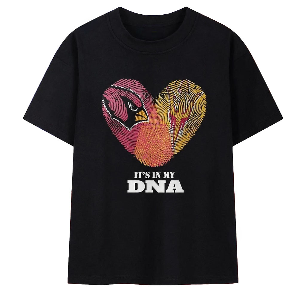 Arizona Cardinals And Arizona State Sun Devils It's In My DNA T-Shirt Arizona Pride Merch - Kdjoy