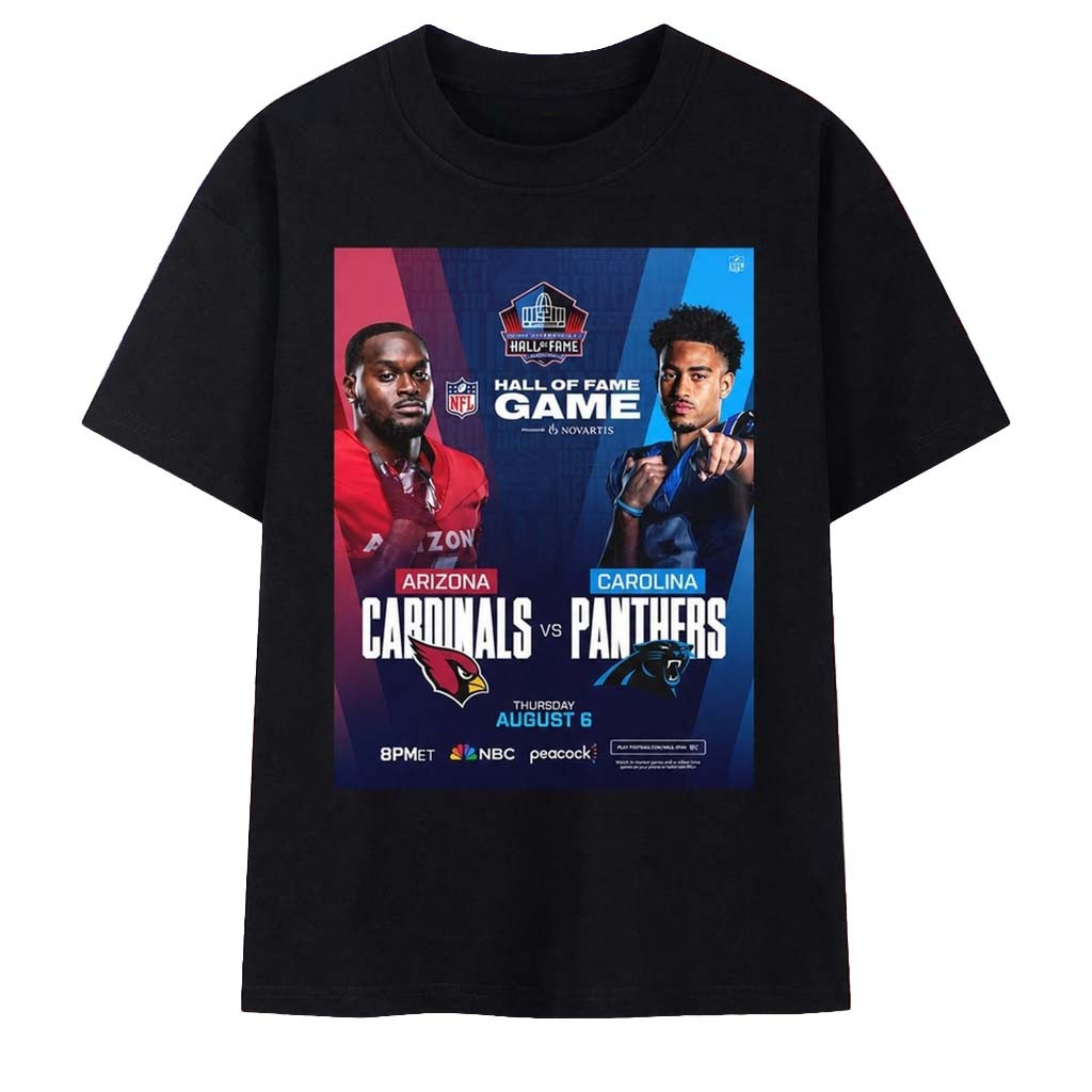 Arizona Cardinals Vs Carolina Panthers Hall Of Fame Game 2026 T-Shirt Football Fan Merch - Kdjoy