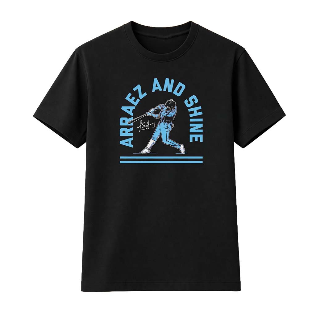 Arraez And Shine Shirt Unique Gifts For Baseball Fans - Kdjoy