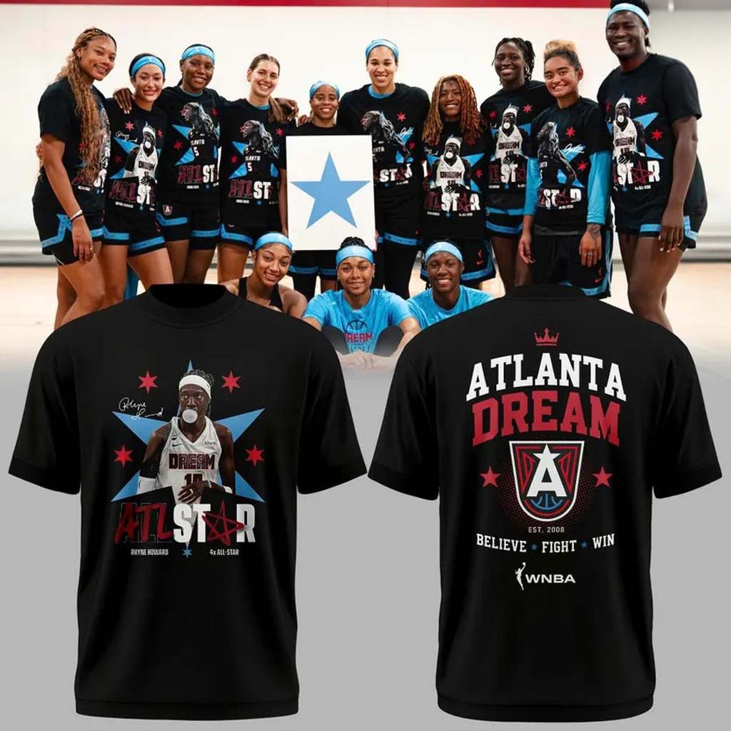 Atlanta Dream Rhyne Howard WNBA All-Star T-Shirt Believe Fight Win Shirt Atlanta Dream Merch - Kdjoy Atlanta Dream Rhyne Howard WNBA All-Star T-Shirt Believe Fight Win Shirt Atlanta Dream Merch - Kdjoy