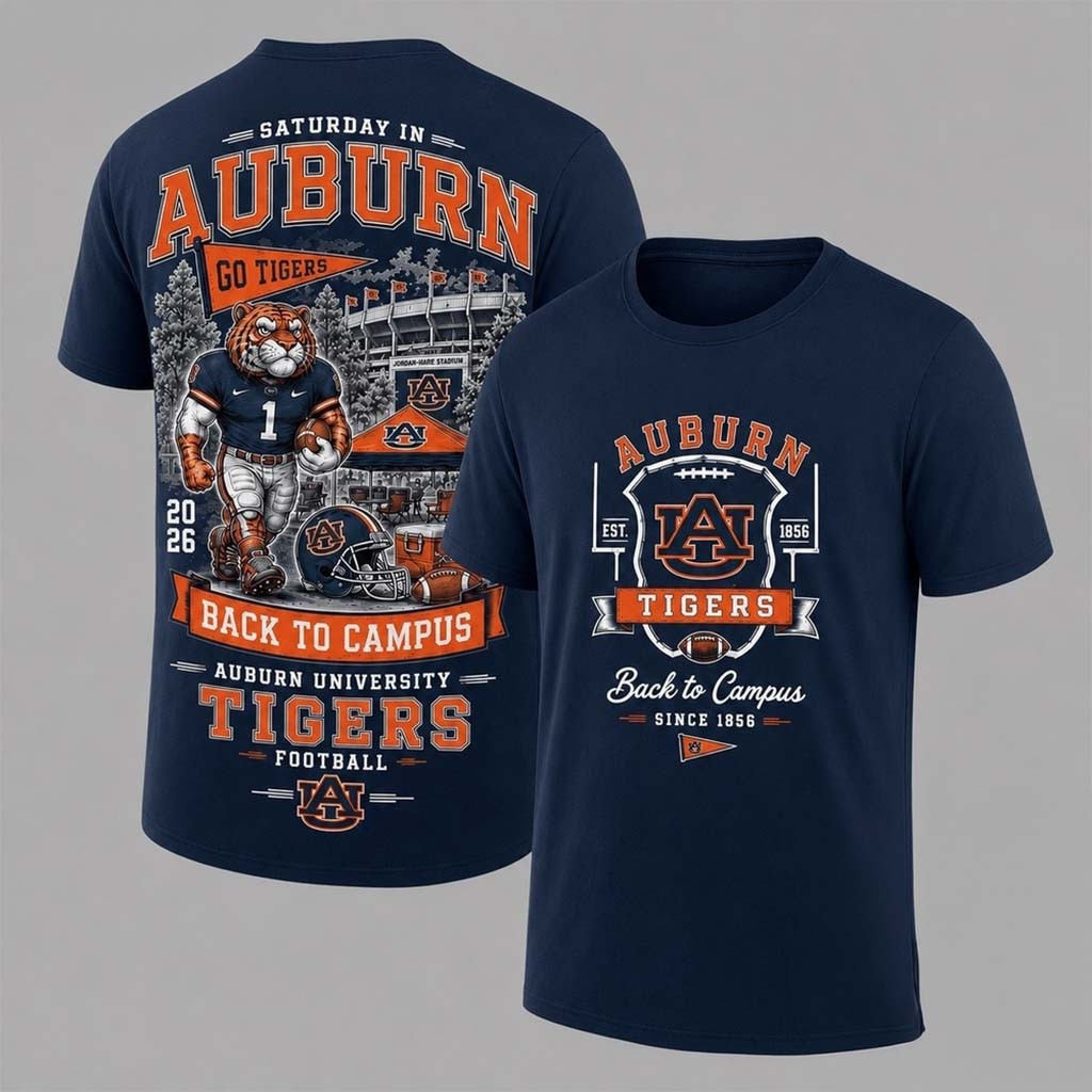Auburn Tigers 2026 Back To Campus Shirt Auburn Tigers Merch Football Fan Gift Ideas - Kdjoy