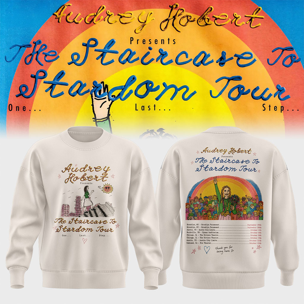 Audrey Hobert Merch The Staircase To Stardom Tour Sweatshirt Presents For Music Lovers - Kdjoy