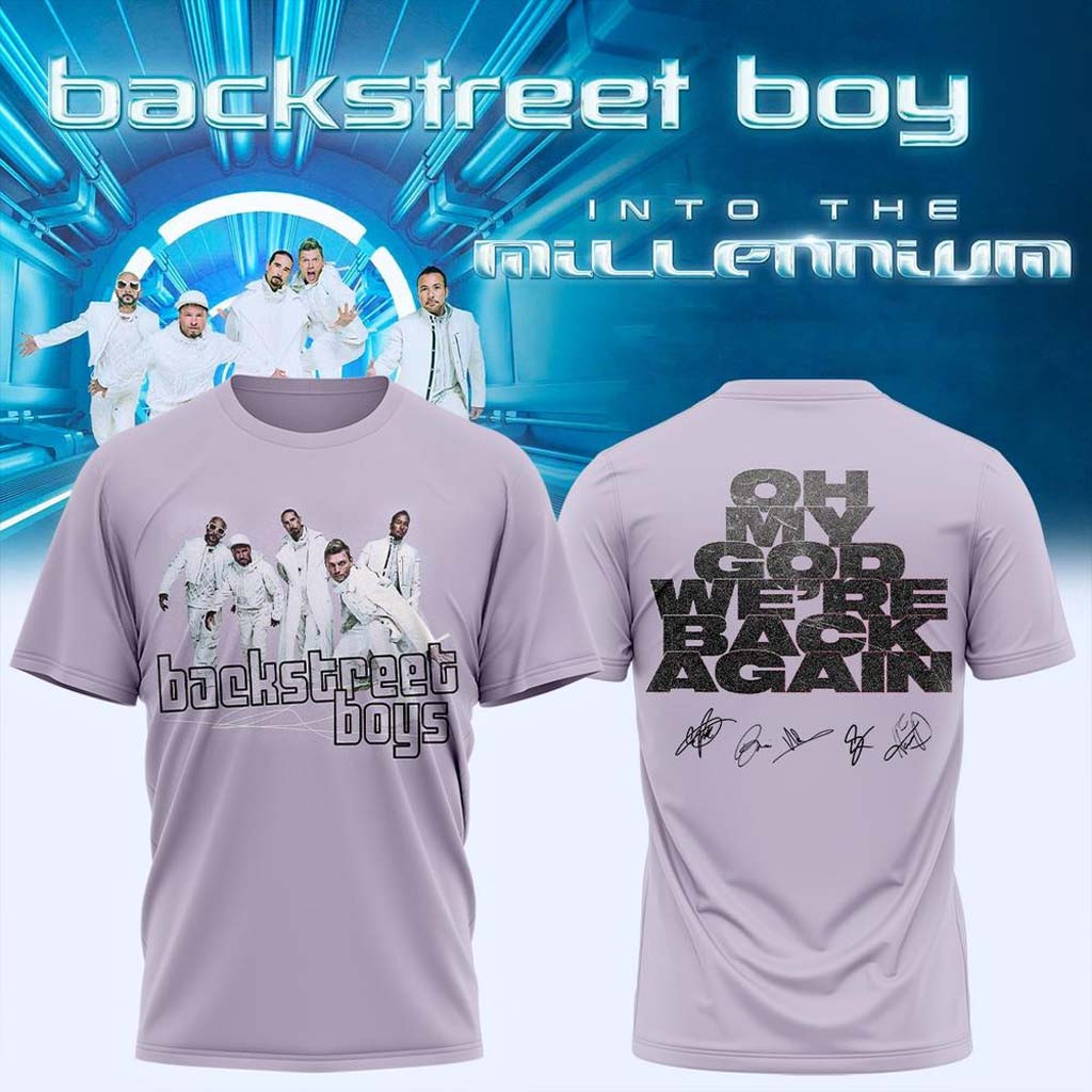 Backstreet Boys Merch 2026 Into The Millennium Signed T-Shirt Oh My God We're Back Again Shirt - Kdjoy