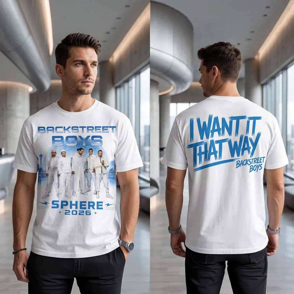 Backstreet Boys Sphere 2026 I Want It That Way Las Vegas Concert T-Shirt Backstreet Boys Merch - Kdjoy