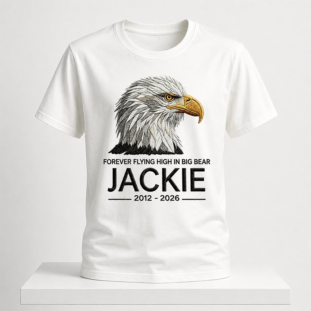 Bald Eagle Forever Flying High In Big Bear Jackie 2012 2026 Shirt White Jackie Memorial Gifts - Kdjoy Bald Eagle Forever Flying High In Big Bear Jackie 2012 2026 Shirt White Jackie Memorial Gifts - Kdjoy