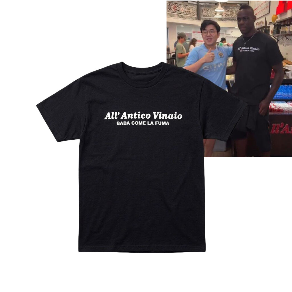 Balotelli All Antico Vinaio Bada Come LA Fuma T-Shirt Balotelli Merch Gift For Brothers - Kdjoy