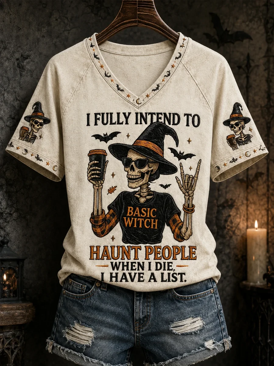 Basic Witch I Fully Intend To Haunt People V-Neck Shirt Funny Halloween Outfits Gift For Witches - Kdjoy