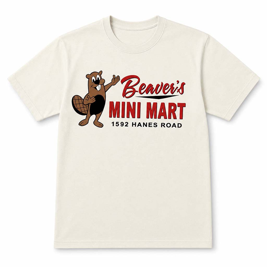 Beaver's Mini Mart 1592 Hanes Road Shirt Birthday Gift For Friends - Kdjoy