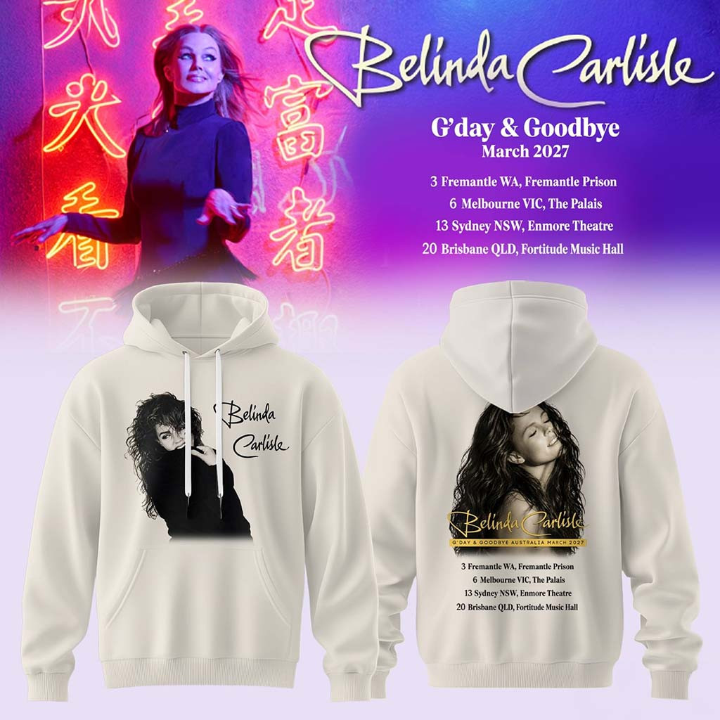 Belinda Carlisle G Day And Goodbye Australia Tour 2026 Hoodie Belinda Carlisle Merch Fan Gifts - Kdjoy Belinda Carlisle G Day And Goodbye Australia Tour 2026 Hoodie Belinda Carlisle Merch Fan Gifts - Kdjoy