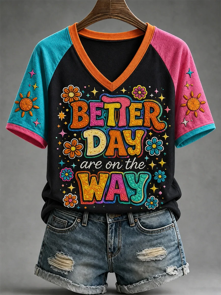 Better Days Are On The Way V-Neck Shirt Floral Shirts Positive Message Clothing Women's - Kdjoy
