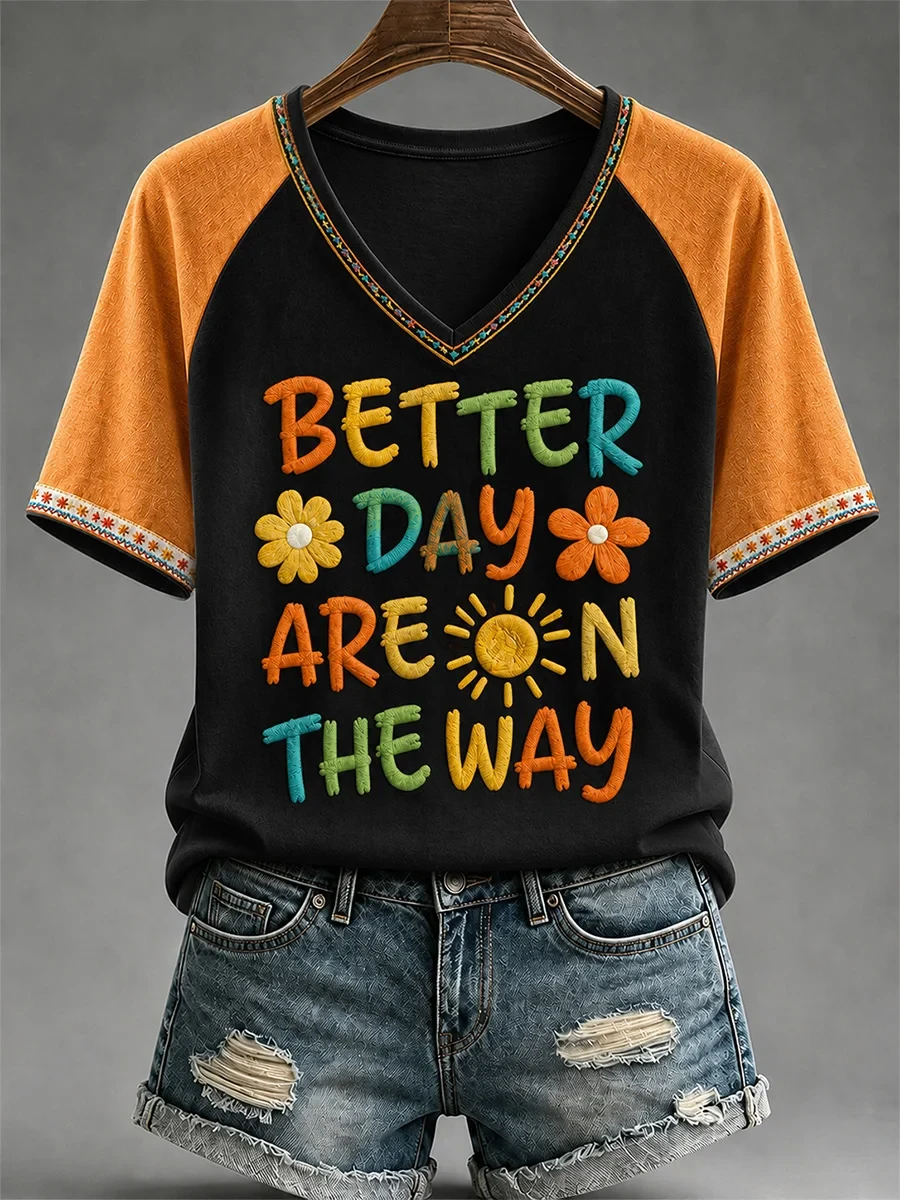 Better Days Are On The Way V-Neck Shirt Positive Gear Apparel Motivational Gifts For Her - Kdjoy