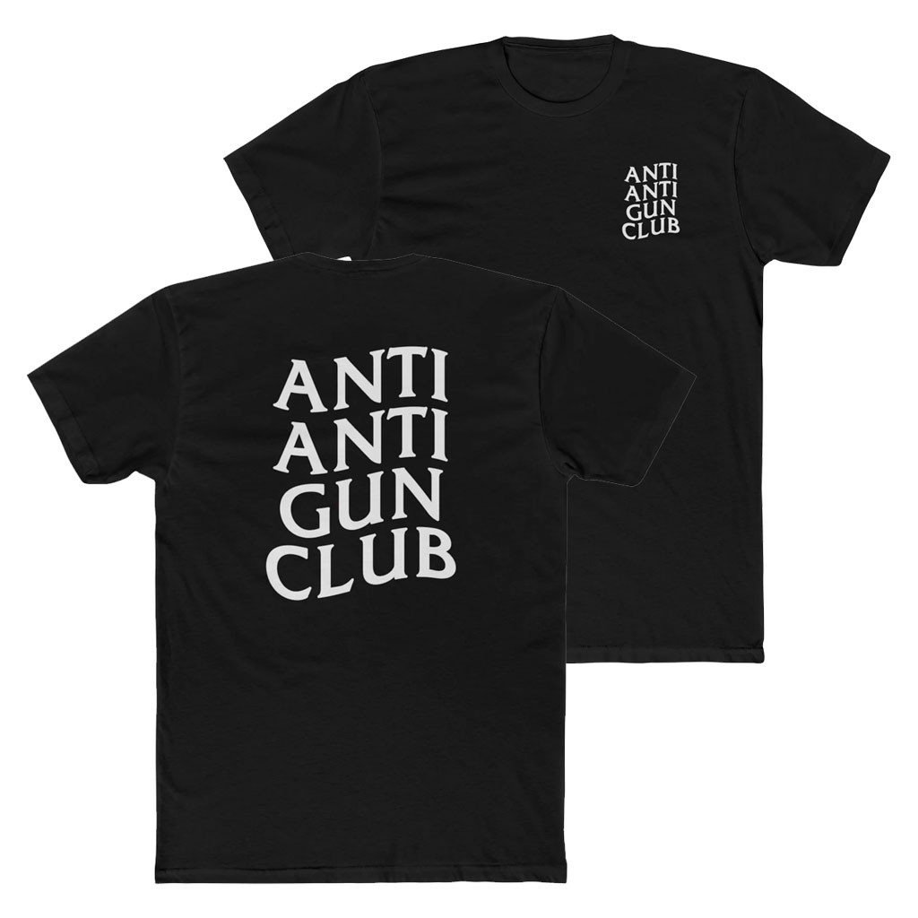 Black Guns Matter Merch 2026 Anti Anti Gun Club T-Shirt Black Pro 2A Parody Shirt Funny Gifts - Kdjoy