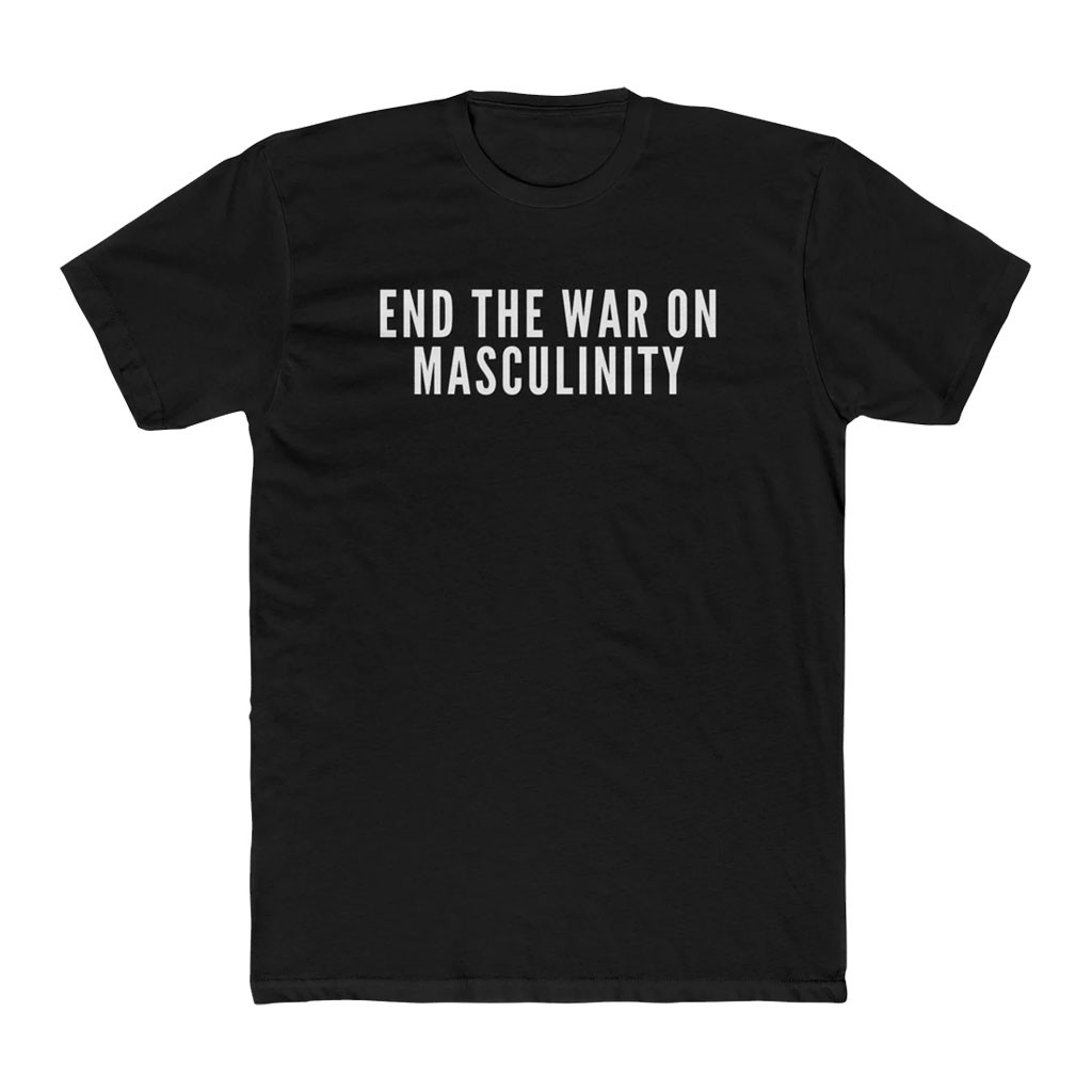 Black Guns Matter Merch 2026 End The War On Masculinity T-Shirt Gift For Political - Kdjoy Black Guns Matter Merch 2026 End The War On Masculinity T-Shirt Gift For Political - Kdjoy