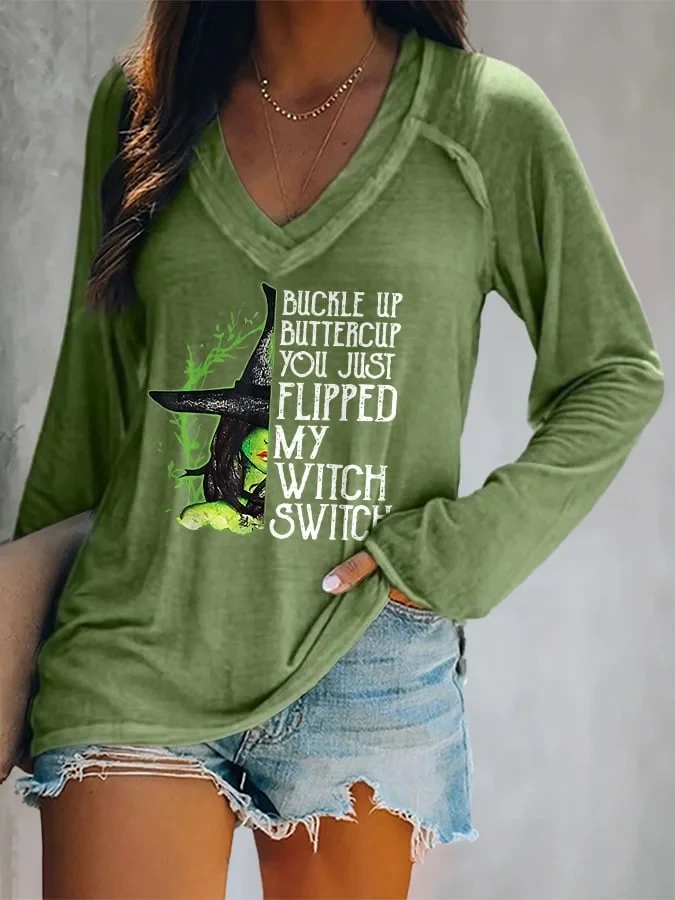 Buckle Up Buttercup You Just Flipped My Witch Switch V-Neck Long Shirt Halloween Shirts Gift - Kdjoy