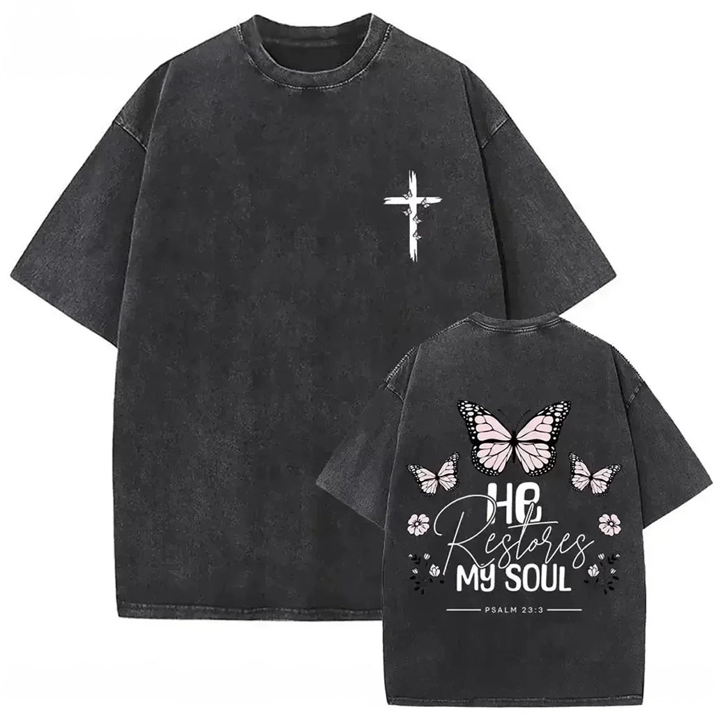 Butterfly He Restores My Soul T-Shirt Psalm Bible Verse Shirt Gifts For Jesus Lovers - Kdjoy Butterfly He Restores My Soul T-Shirt Psalm Bible Verse Shirt Gifts For Jesus Lovers - Kdjoy