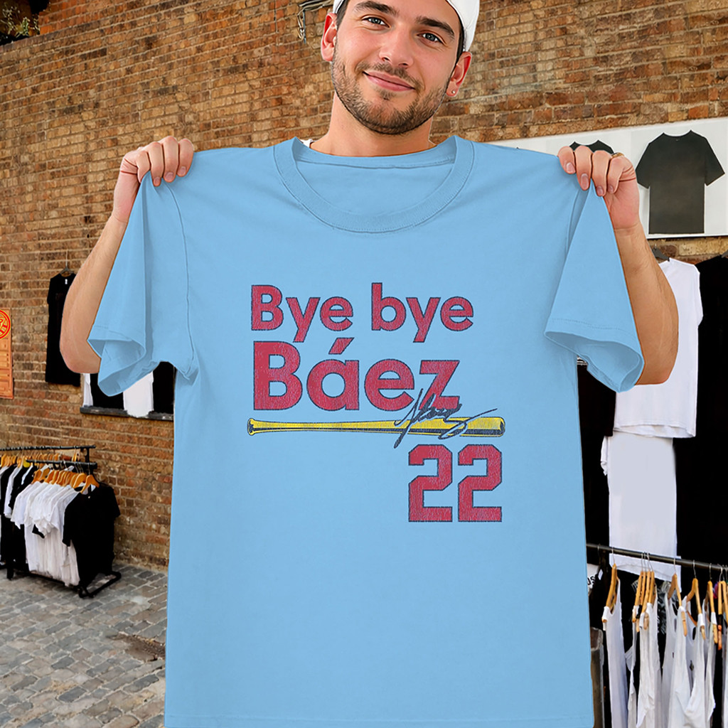 Bye Bye Baez Shirt Joshua Baez St Louis Cardinals Home Run T-Shirt Cardinals Merch - Kdjoy